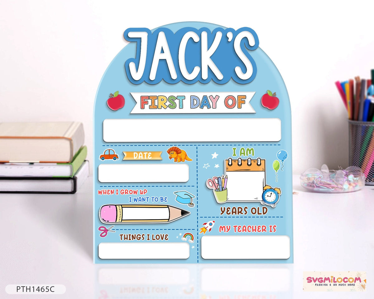 Customized First And Last Day School Sign