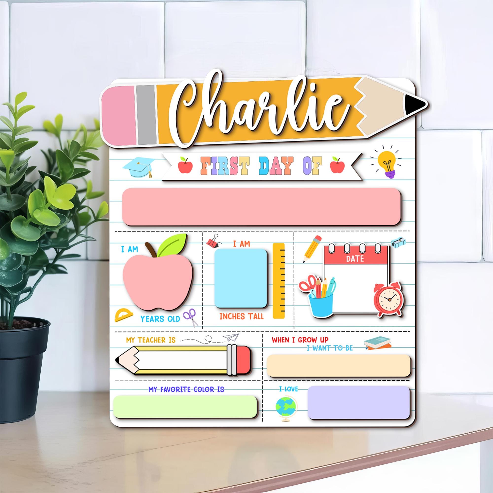 Personalized First Day of School Sign